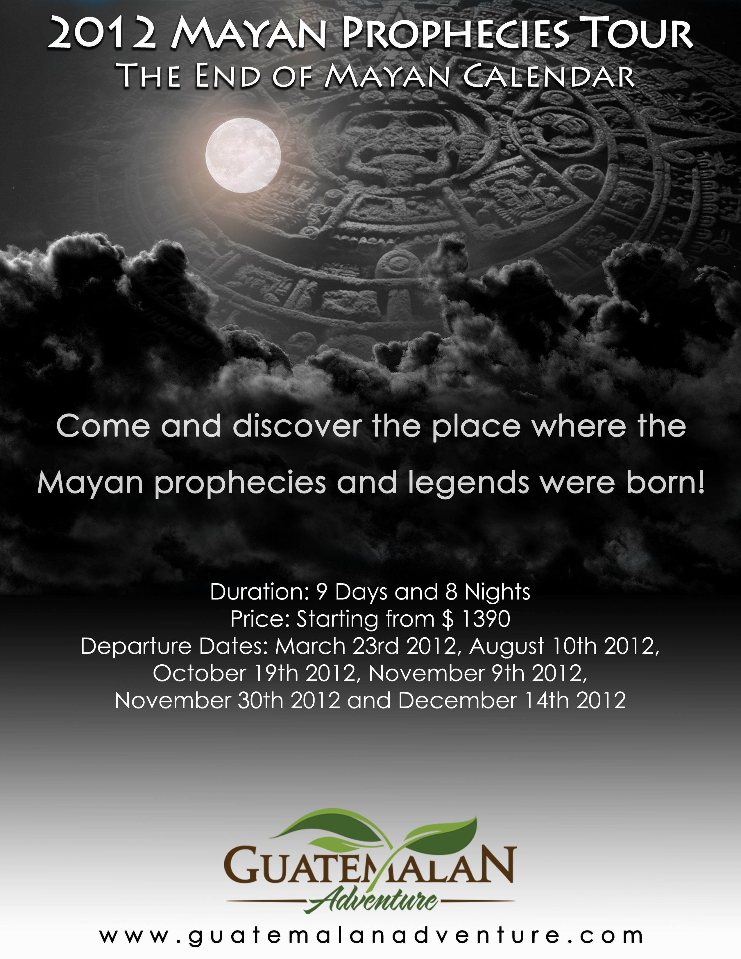 2012 Mayan Prophecies Tour End of Mayan Calendar